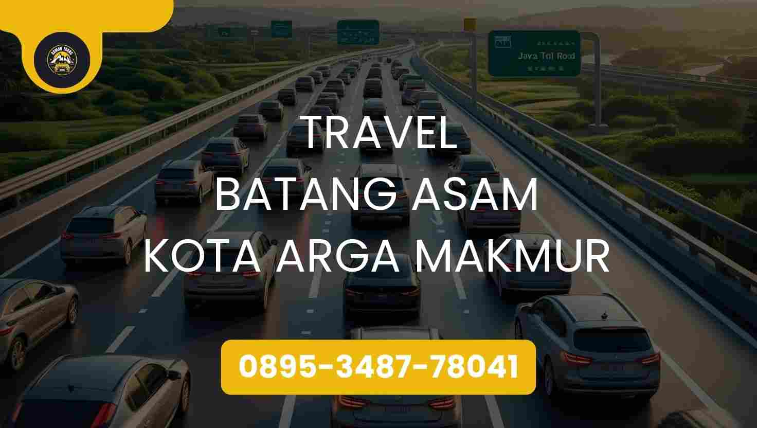 Travel Batang Asam Kota Arga Makmur Terpercaya 2026