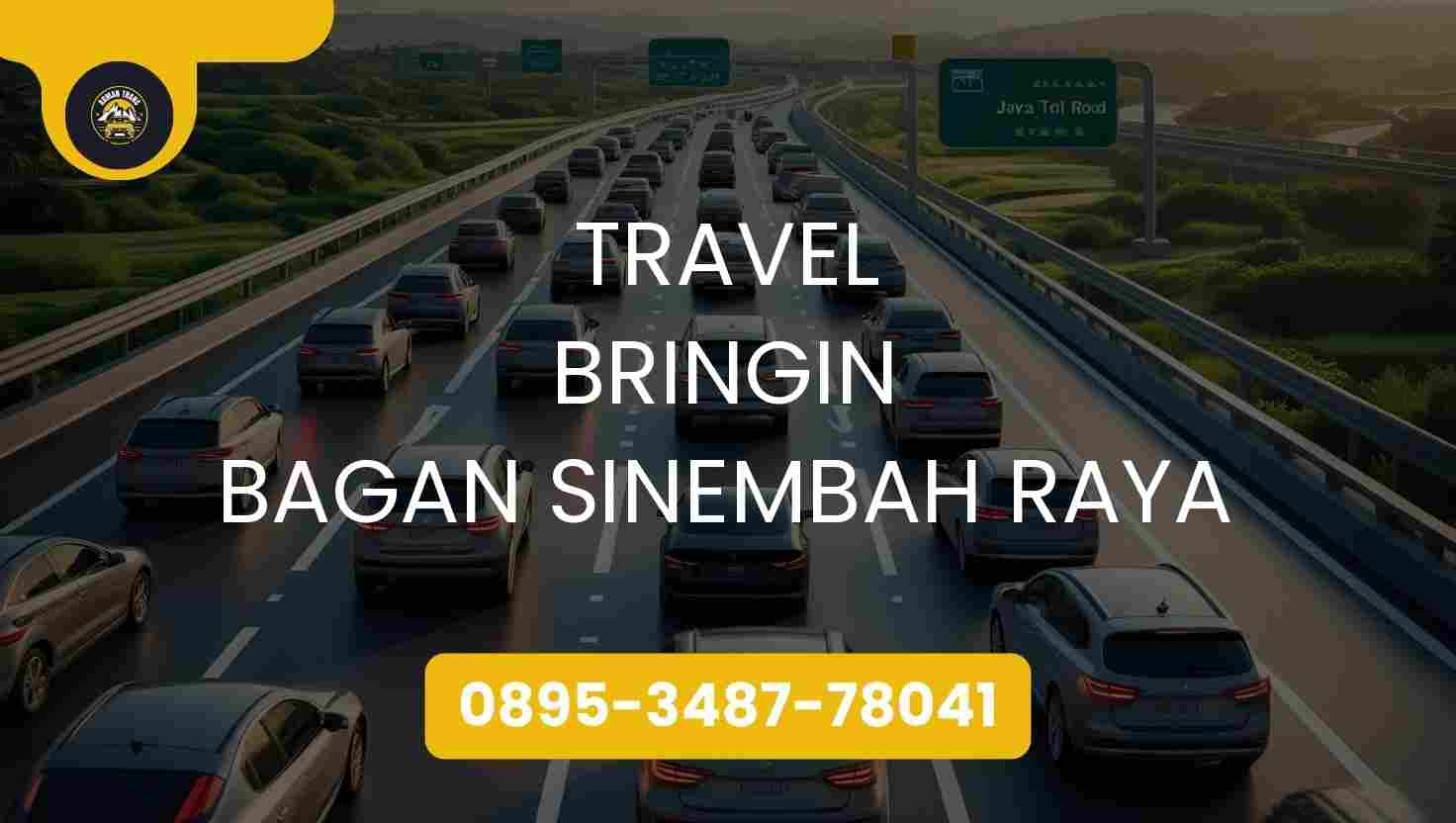 Travel Bringin Bagan Sinembah Raya Terpercaya 2026