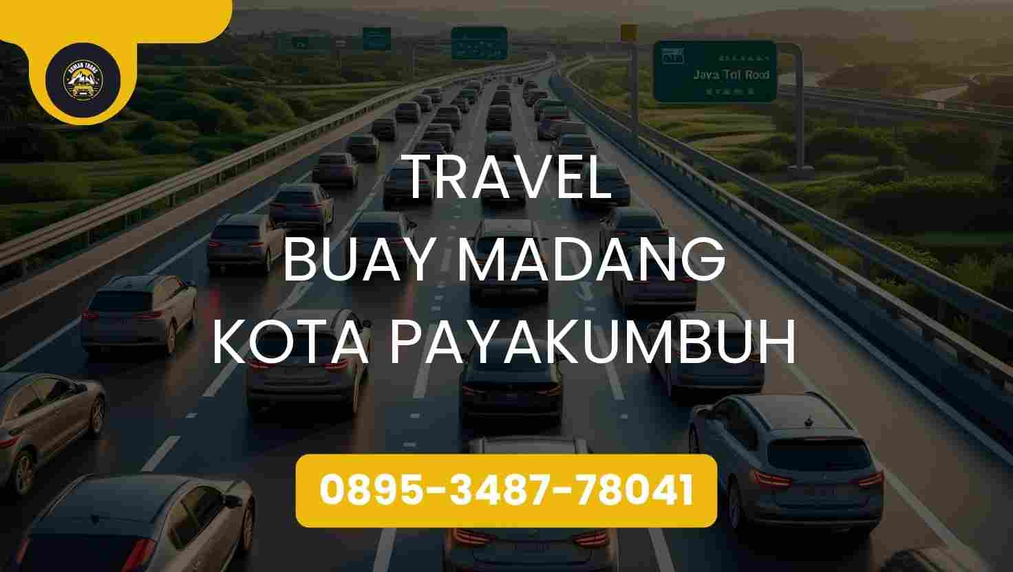 Travel Buay Madang Kota Payakumbuh Terpercaya 2026