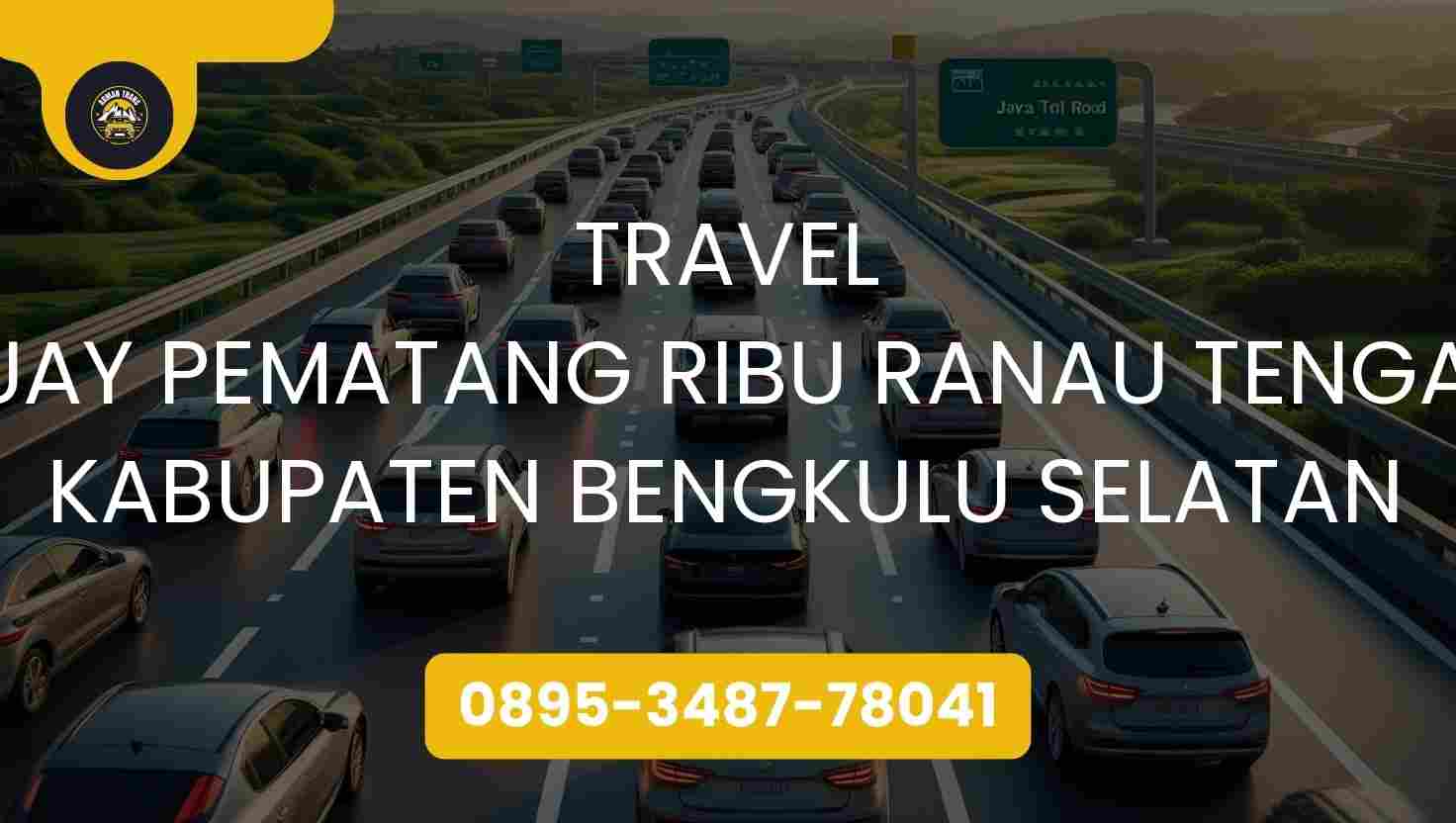 Travel Buay Pematang Ribu Ranau Tengah Kabupaten Bengkulu Selatan Terpercaya 2026