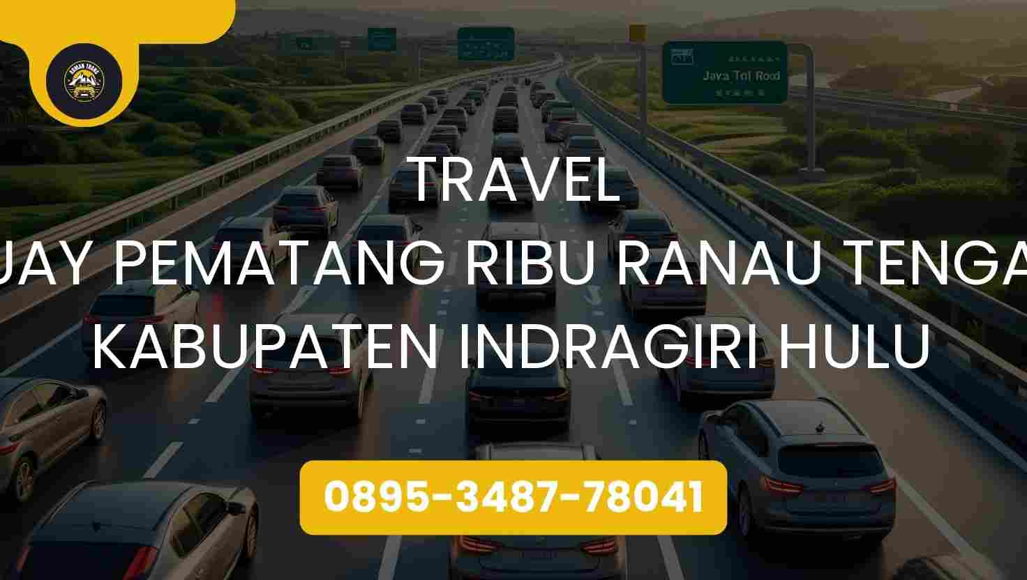 Travel Buay Pematang Ribu Ranau Tengah Kabupaten Indragiri Hulu Terpercaya 2026