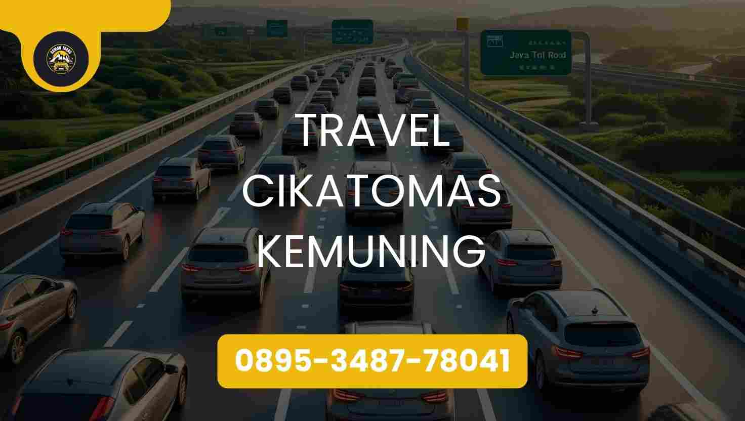 Travel Cikatomas Kemuning Terpercaya 2026
