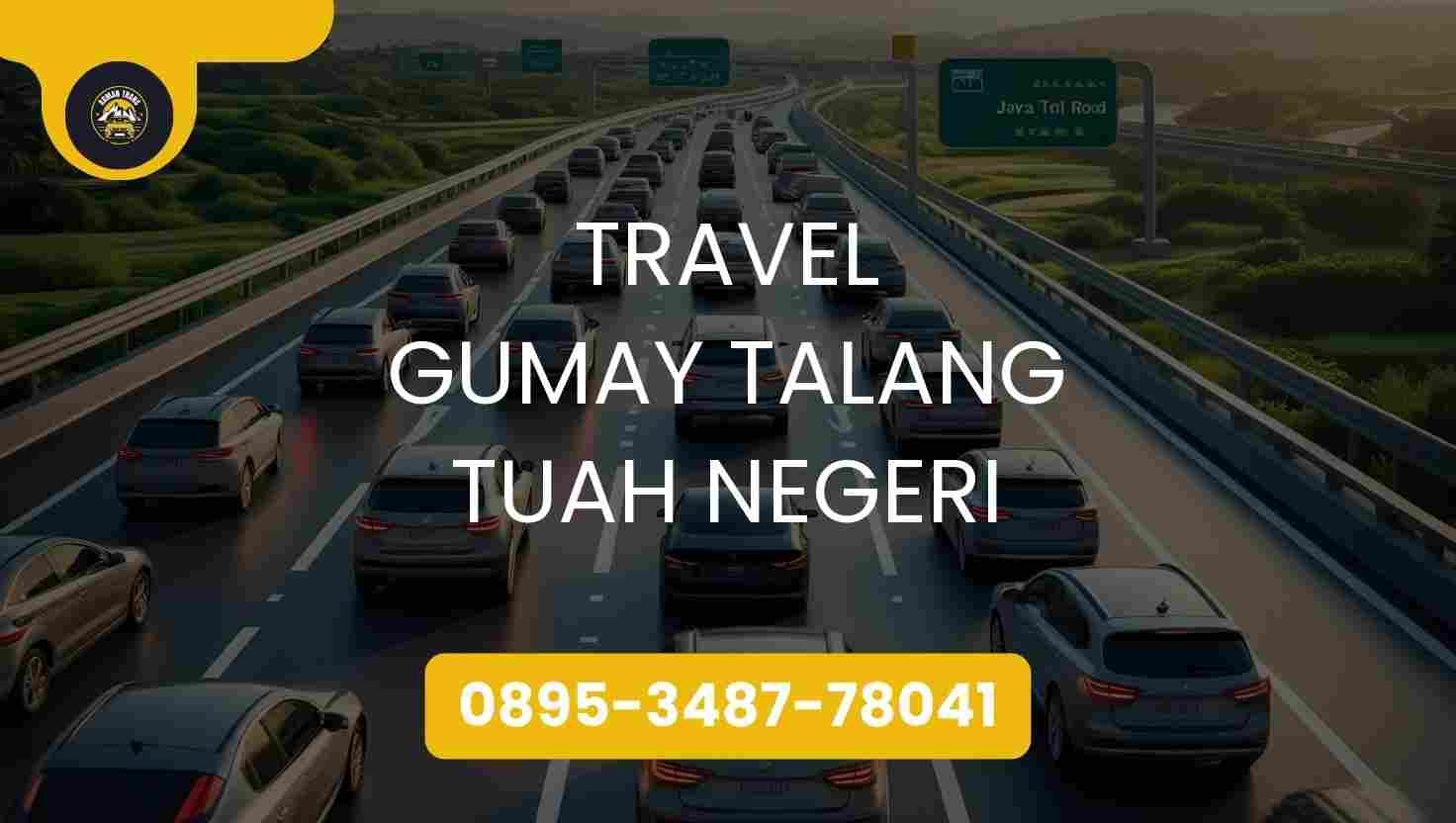 Travel Gumay Talang Tuah Negeri Terpercaya 2026