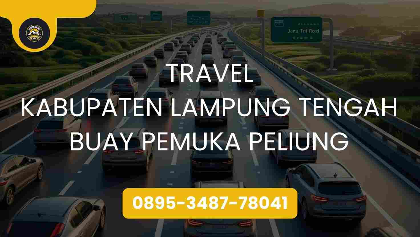 Travel Kabupaten Lampung Tengah Buay Pemuka Peliung Terpercaya 2026