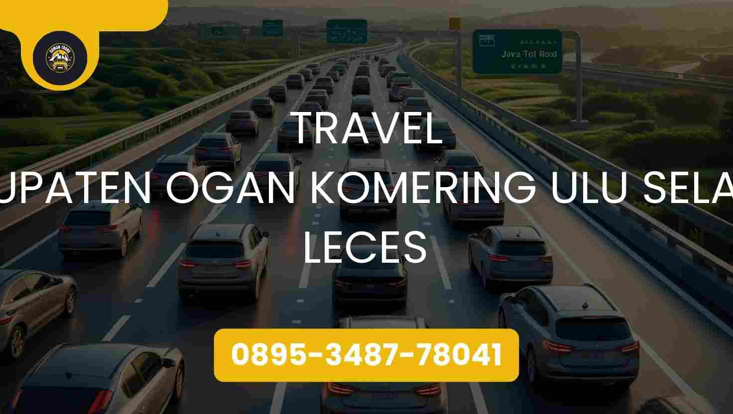 Travel Kabupaten Ogan Komering Ulu Selatan Leces Terpercaya 2026