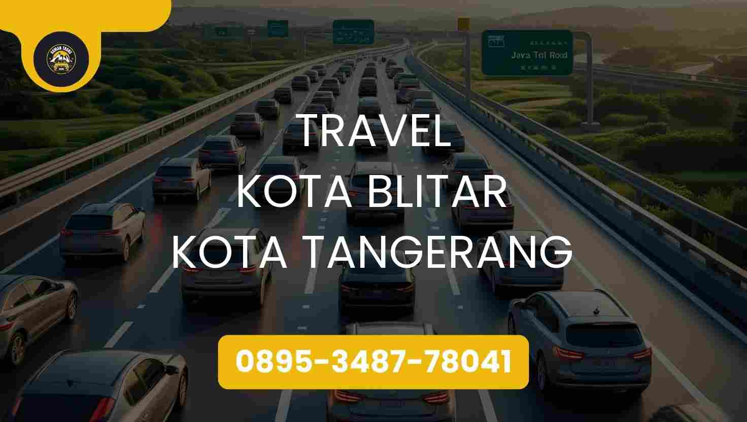 Travel Kota Blitar Kota Tangerang Terpercaya 2026