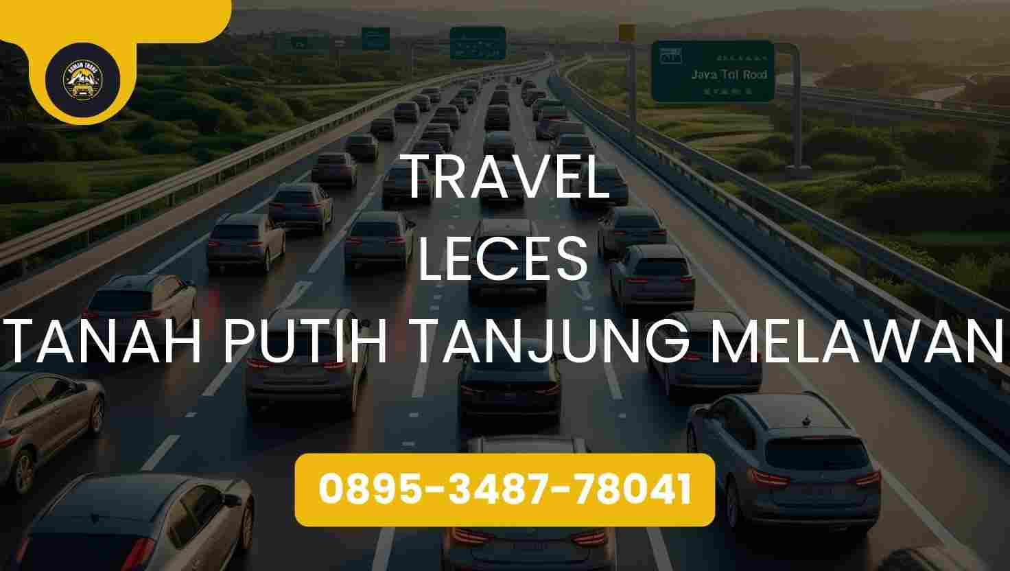 Travel Leces Tanah Putih Tanjung Melawan Terpercaya 2026