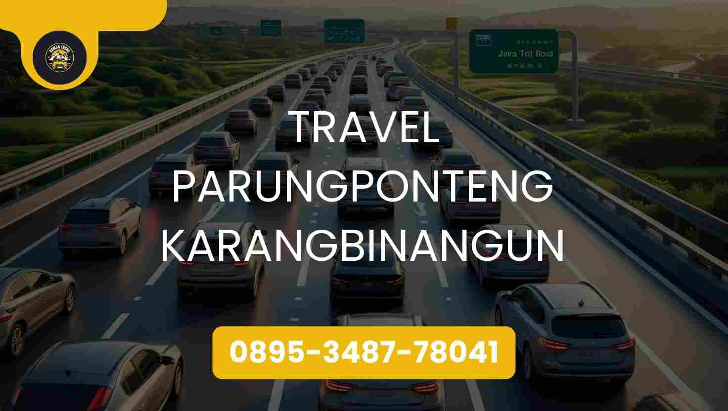 Travel Parungponteng Karangbinangun Terpercaya 2026