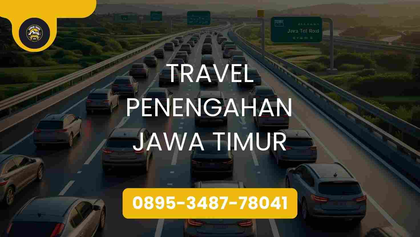 Travel Penengahan Jawa Timur Terpercaya 2026