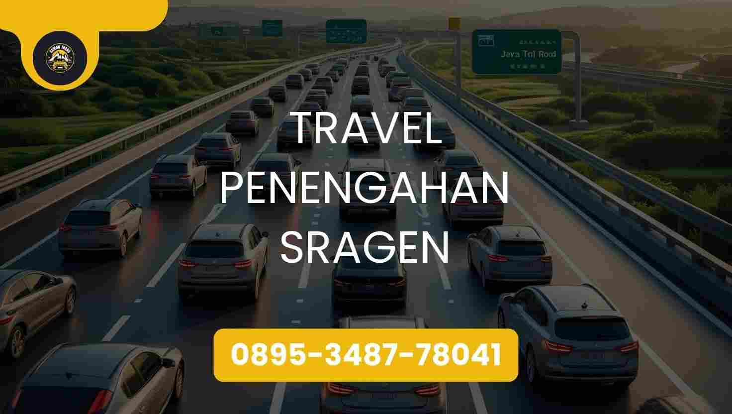 Travel Penengahan Sragen Terpercaya 2026