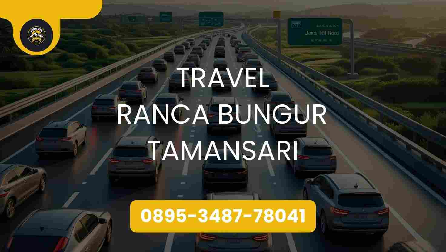 Travel Ranca Bungur Tamansari Terpercaya 2026