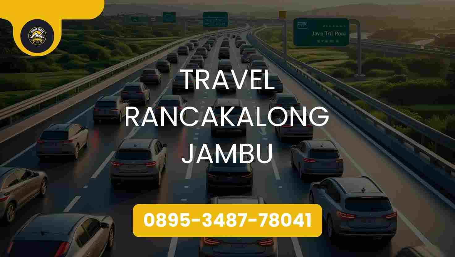 Travel Rancakalong Jambu Terpercaya 2026