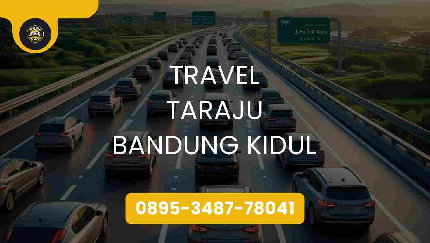 Travel Taraju Bandung Kidul Terpercaya 2026