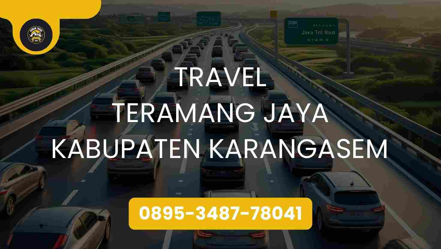 Travel Teramang Jaya Kabupaten Karangasem Terpercaya 2026